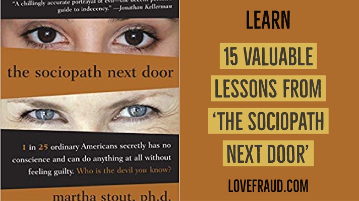 15 Valuable Lessons From The Sociopath Next Door